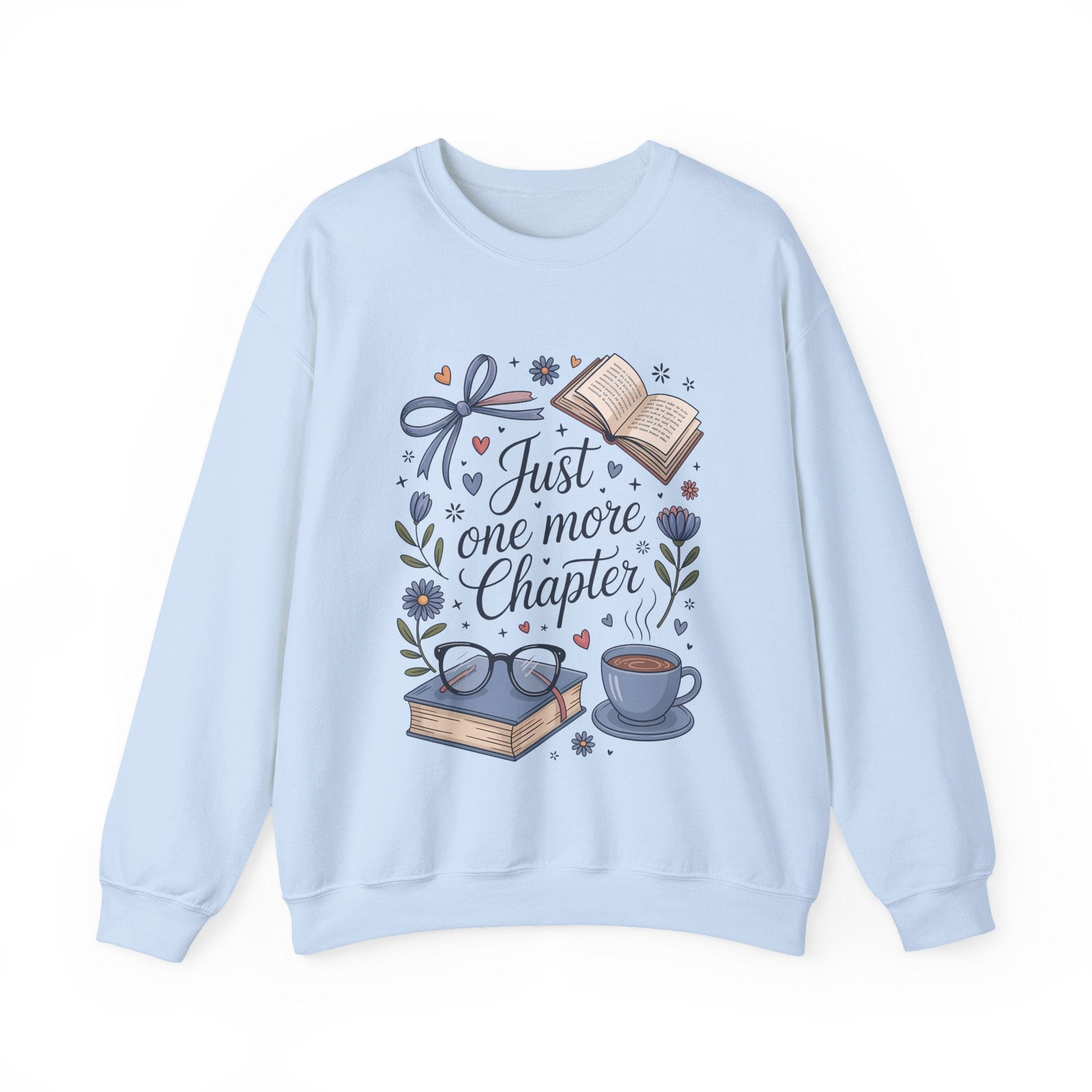 Light blue sweatshirt with book-themed design and text 'Just one more chapter' on a white background