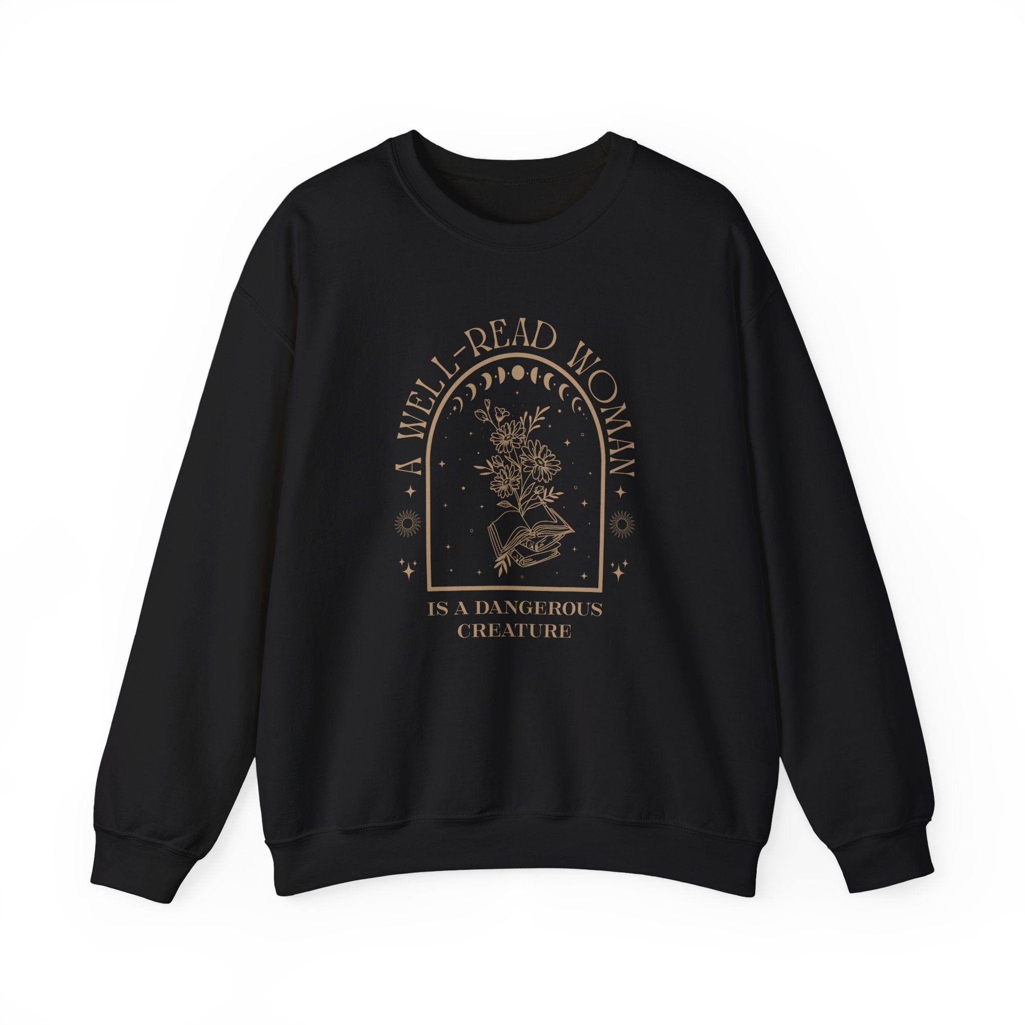 Black sweatshirt with 'A Well-Read Woman is a Dangerous Creature' text on a white background